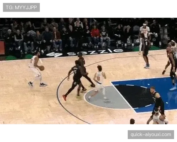 唐斯内线高效挡拆助攻提升球队核心得分结构